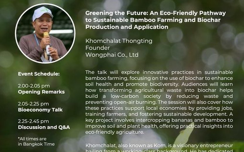 Join us on Wednesday, 4 September 2024, to discover how sustainable bamboo farming and biochar production are paving the way for a greener future